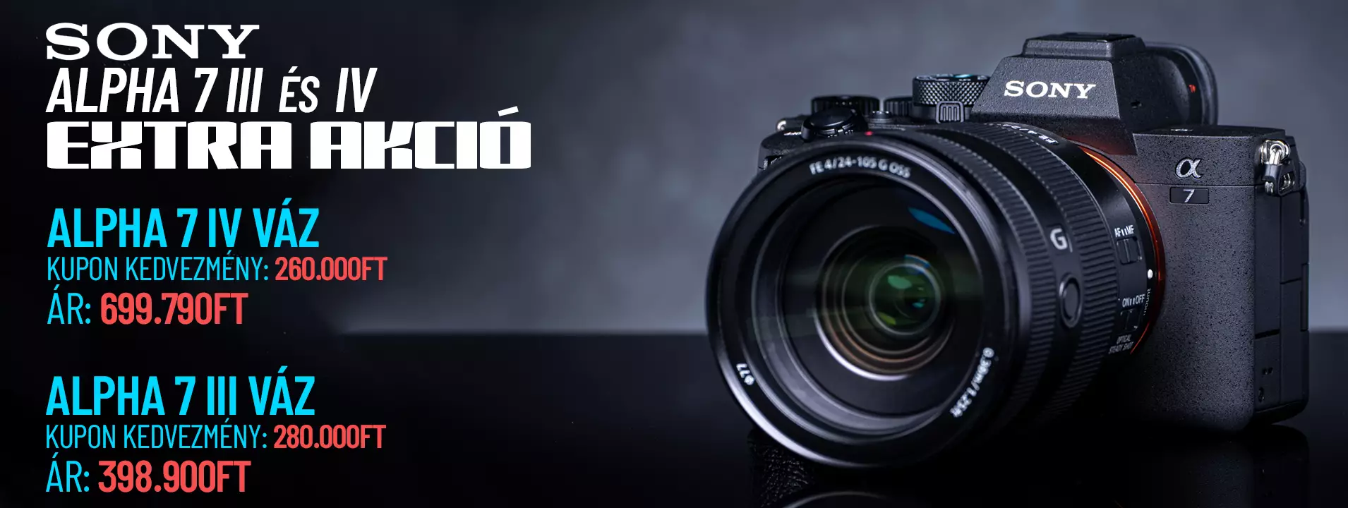 Sony Alpha 7 III és IV extra akció